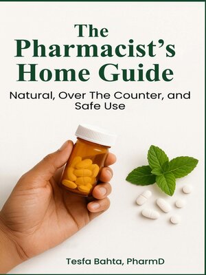 cover image of The Pharmacist's Home Guide